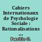 Cahiers Internationaux de Psychologie Sociale : Rationalisations et dissonance : Représentations sociales du sida