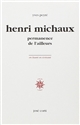 Henri Michaux : permanence de l'ailleurs