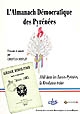 L'"Almanach démocratique des Pyrénées", 1850 : 1848 dans les Basses-Pyrénées, la Révolution trahie