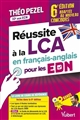 Réussite à la LCA en français-anglais : pour le concours EDN