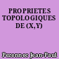 PROPRIETES TOPOLOGIQUES DE (X,Y)