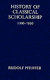 History of classical scholarship : from 1300 to 1850