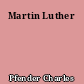 Martin Luther