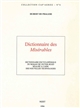 Dictionnaire des "Misérables" : dictionnaire encyclopédique du roman de Victor Hugo réalisé à l'aide des nouvelles technologies