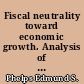 Fiscal neutrality toward economic growth. Analysis of a taxation principle