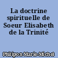 La doctrine spirituelle de Soeur Elisabeth de la Trinité