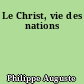 Le Christ, vie des nations