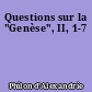 Questions sur la "Genèse", II, 1-7