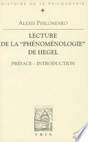 Lecture de la "Phénoménologie" de Hegel : préface, introduction