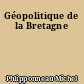 Géopolitique de la Bretagne