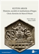 Klyton Argos : histoire, société et institutions d'Argos : choix d'articles de Marcel Piérart
