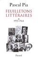 Feuilletons littéraires : Tome I : 1955-1964