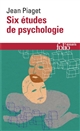 Six études de psychologie
