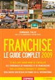 Franchise : le guide complet 2009