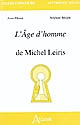 L'âge d'homme de Michel Leiris