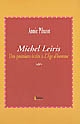 Michel Leiris : des premiers écrits à "L'âge d'homme"