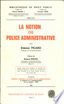 La notion de police administrative : Tome II