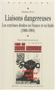 Liaisons dangereuses : les extrêmes droites en France et en Italie (1960-1984)
