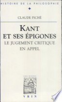 Kant et ses épigones : le jugement critique en appel