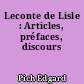 Leconte de Lisle : Articles, préfaces, discours