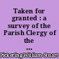 Taken for granted : a survey of the Parish Clergy of the Anglican Church of Canada
