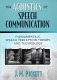 The acoustics of speech communication : fundamentals, speech perception theory, and technology