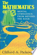 The mathematics of Oz : mental gymnastics from beyond the edge