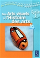 Des arts visuels à l'histoire des arts cycle 3