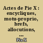Actes de Pie X : encycliques, motu-proprio, brefs, allocutions, etc... : Tome II