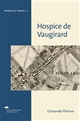 L'hospice de Vaugirard pour les "enfans, femmes grosses et nourrices gastés" : un épisode de la syphilis au XVIIIe siècle