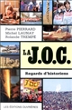 La J.O.C. : regards d'historiens