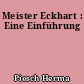 Meister Eckhart : Eine Einführung