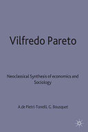 Vilfredo Pareto : Neoclassical synthesis of economics and sociology
