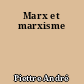 Marx et marxisme