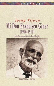 Mi don Francisco Giner : 1906-1910