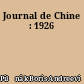 Journal de Chine : 1926