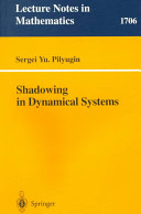 Shadowing in dynamical systems