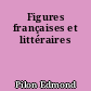 Figures françaises et littéraires
