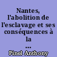 Nantes, l'abolition de l'esclavage et ses conséquences à la Réunion : 1848-1852