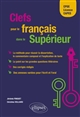 Clefs pour le français dans le supérieur : CPGE, Licence, CAPES