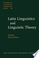 Latin Linguistics and Linguistic Theory : proceedings of the 1st International Colloquium on Latin Linguistics, Amsterdam, April 1981