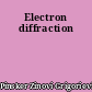 Electron diffraction