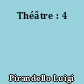 Théâtre : 4