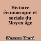 Histoire économique et sociale du Moyen âge