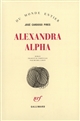Alexandra Alpha : roman