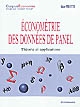 Économétrie des données de panel : théorie et applications
