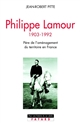 Philippe Lamour : père de l'aménagement du territoire