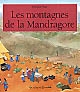 Les montagnes de la Mandragore