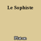 Le Sophiste