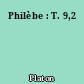 Philèbe : T. 9,2